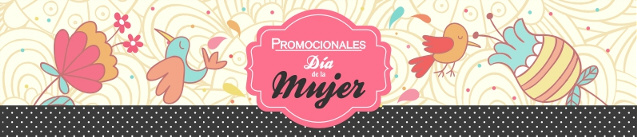 Promocionales dia de la mujer